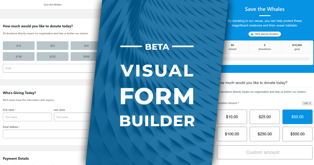 Available Now: Visual Donation Form Builder Beta